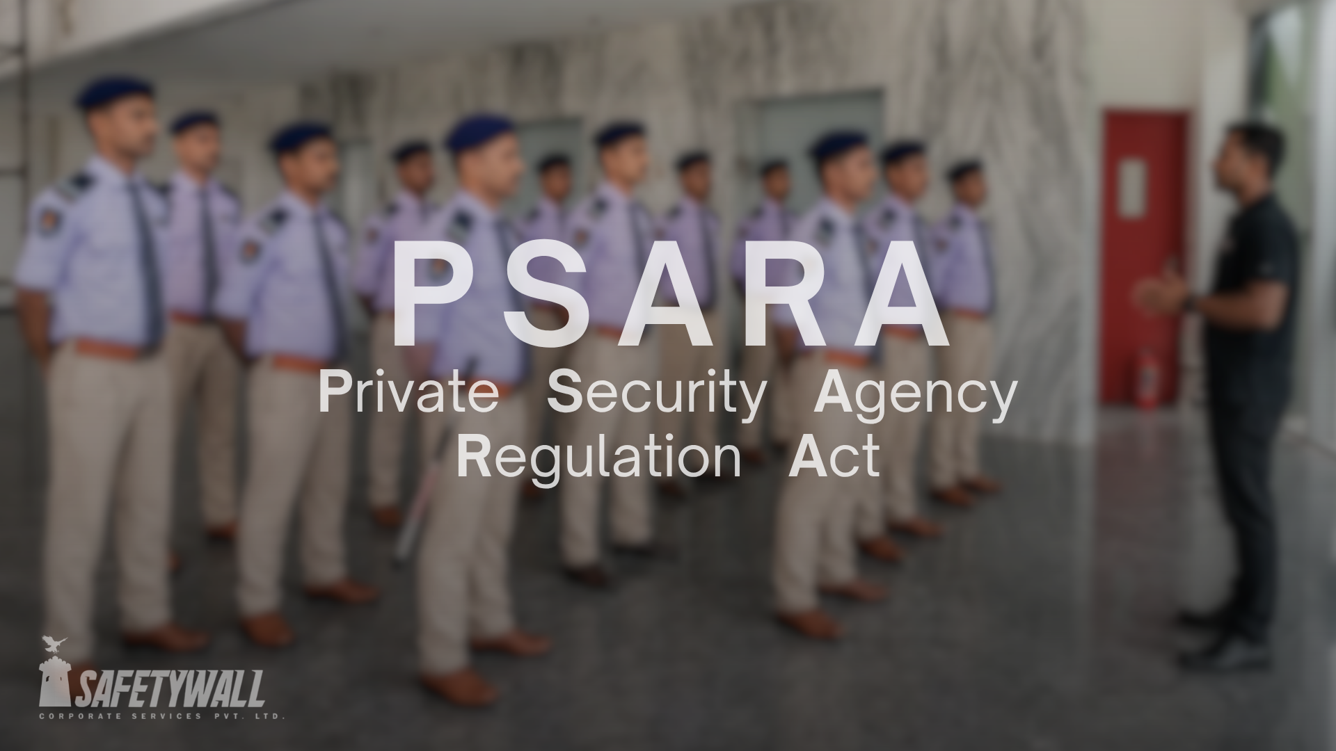 How to Verify a Security Agency's PSARA License in 5 Minutes